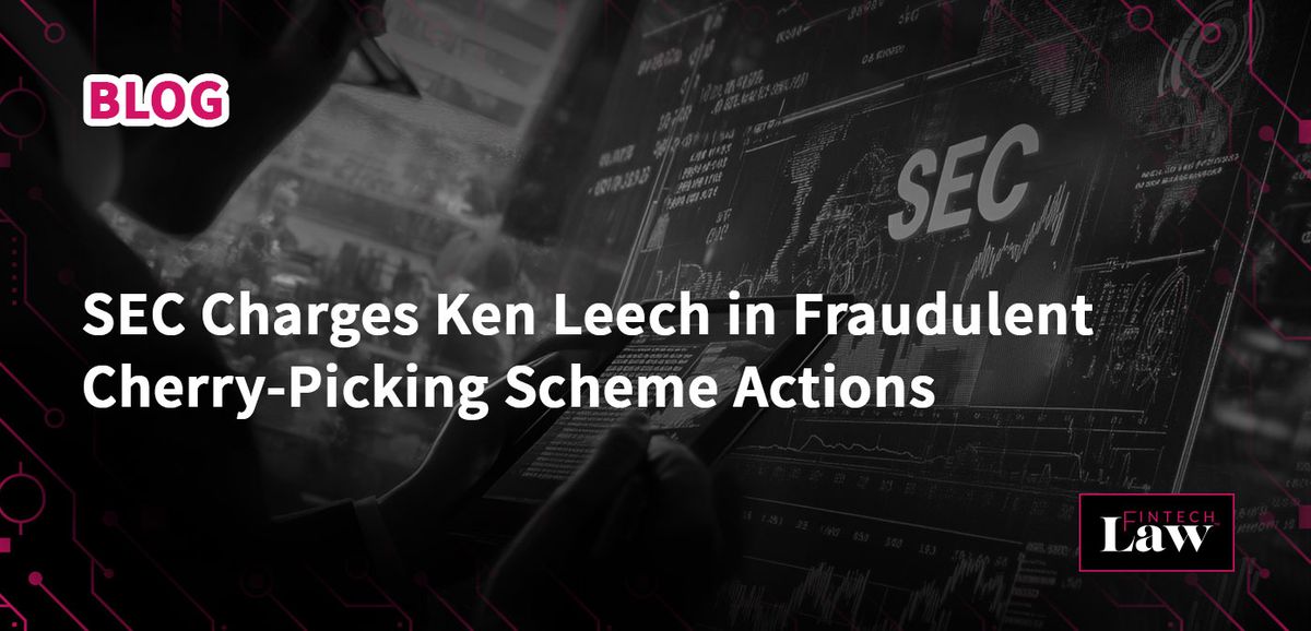 SEC Charges Ken Leech in Fraudulent Cherry-Picking Scheme